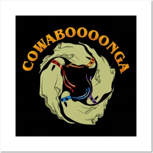 Cowaboooonga Posters and Art